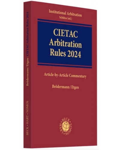 CIETAC Arbitration Rules 2024: Article-by-Article Commentary