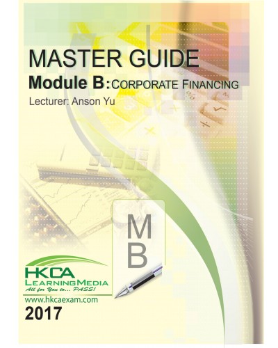 Master Guide Module B : Corporate Financing 2017