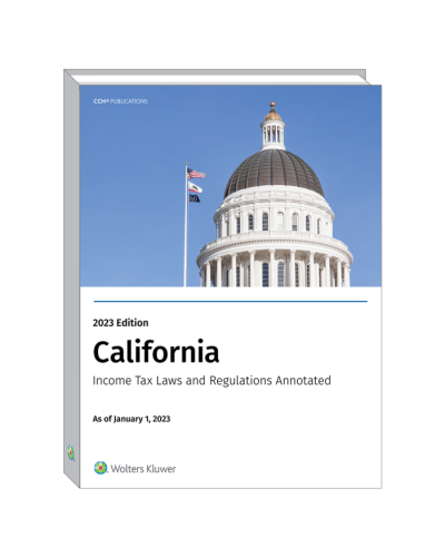 California Income Tax Laws and Regulations Annotated (2023)