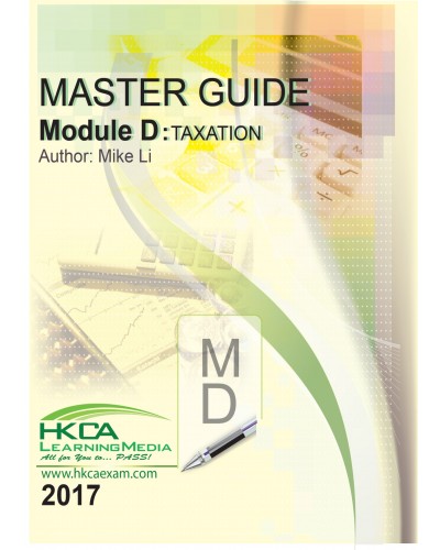 Master Guide Module D: Taxation 2017