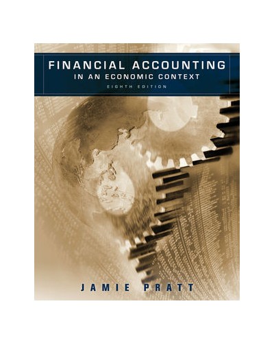 Financial Accounting in an Economic Context, 8th edition