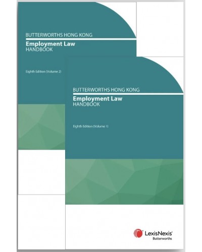 Butterworths Hong Kong Employment Law Handbook, 8th Edition