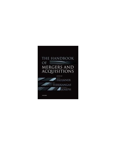 The Handbook of Mergers and Acquisitions