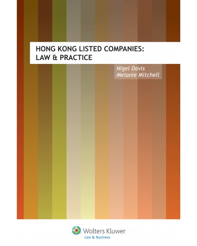 Hong Kong Listed Companies: Law and Practice
