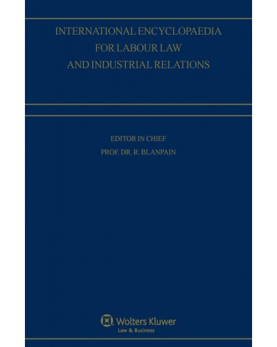 International Encyclopaedia of Laws: Labour Law