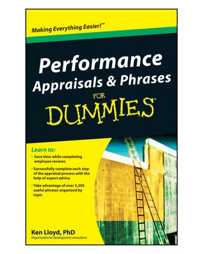 Performance Appraisals and Phrases For Dummies