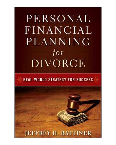 Personal Financial Planning for Divorce