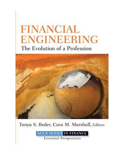 Financial Engineering: The Evolution of a Profession