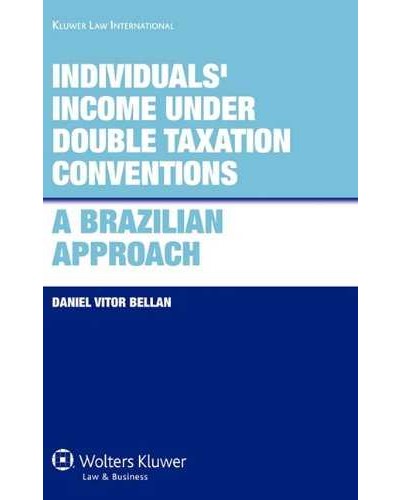 Individuals' Income Under Double Taxation Conventions. A Brazilian Approach