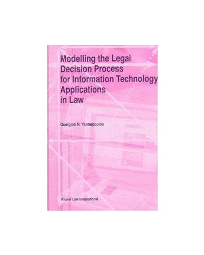 Modeling Legal Decision Process for Information Technology Applications