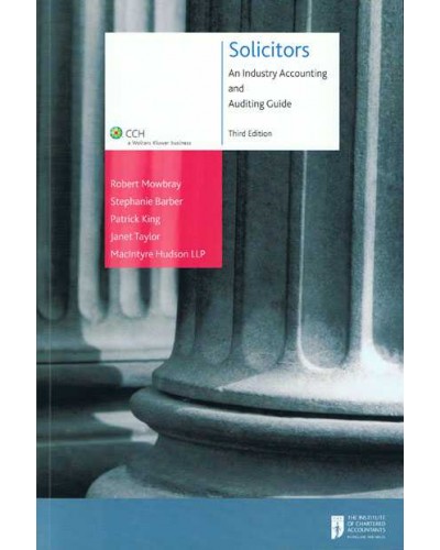 Solicitors: An Industry Accounting and Auditing Guide (3rd edition)