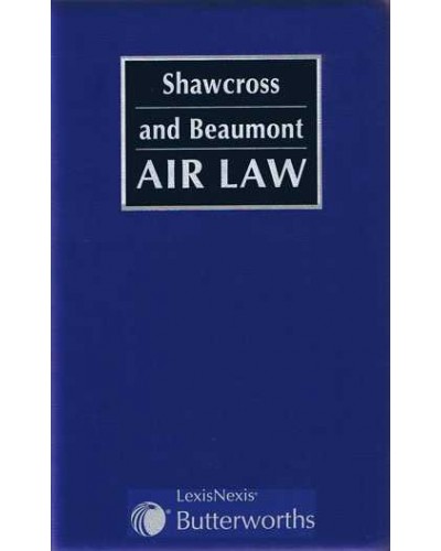 Shawcross and Beaumont: Air Law