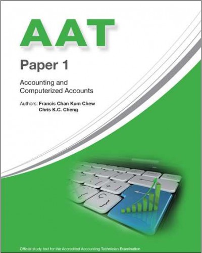 AAT Paper 1: Accounting and Computerized Accounts