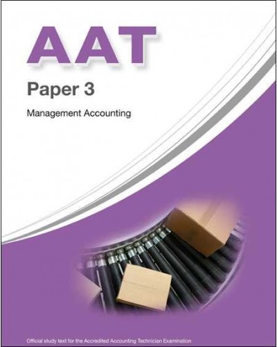 AAT Paper 3: Management Accounting