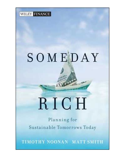 Someday Rich: Planning for Sustainable Tomorrows Today