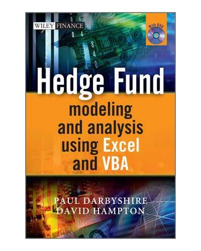 Hedge Fund Modeling and Analysis Using Excel and VBA