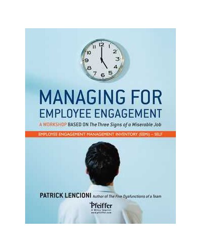 Managing for Employee Engagement: Self Assessment