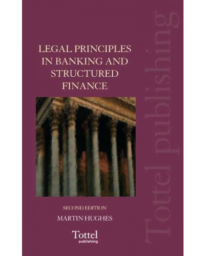 Legal Principles in Banking and Structured Finance, 2nd edition