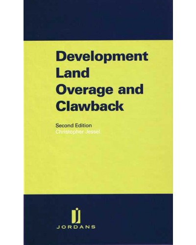 Development Land Overage and Clawback, 2nd edition
