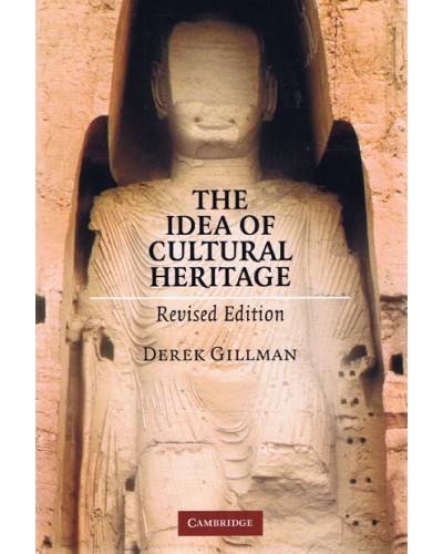 The Idea of Cultural Heritage Revised edition