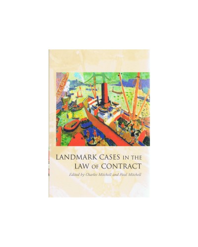 Landmark Cases in the Law of Contract 