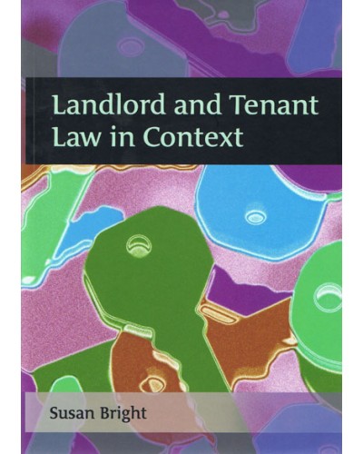 Landlord and Tenant Law in Context 
