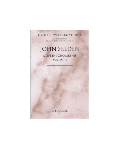 John Selden: A Life in Scholarship 