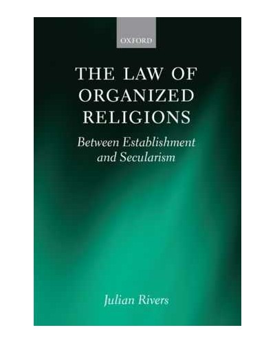 Law of Organized Religions : Between Establishment and Secularism  