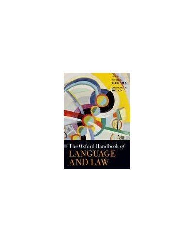The Oxford Handbook of Language and Law 