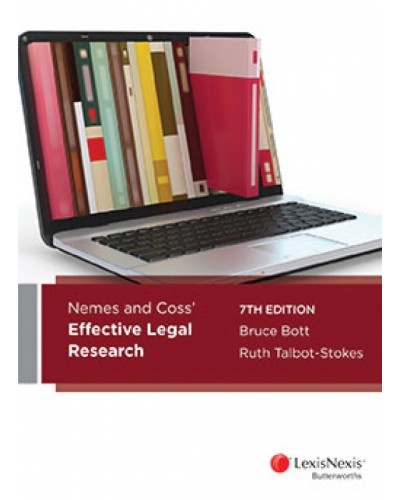 Nemes and Coss' Effective Legal Research, 7th Edition