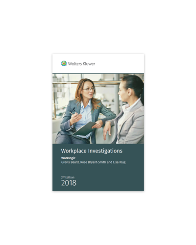 Workplace Investigations, 2nd Edition