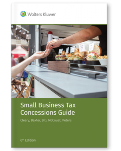 Small Business Tax Concessions Guide, 6th Edition