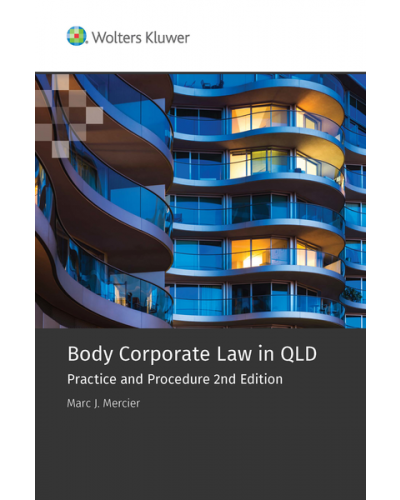 Body Corporate Law in QLD: Practice and Procedure