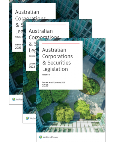 Australian Corporations & Securities Legislation 2023 (3-Volume Set)