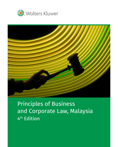 Principles of Business and Corporate Law, Malaysia, 4th Edition