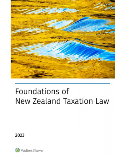 Foundations of New Zealand Taxation Law 2023