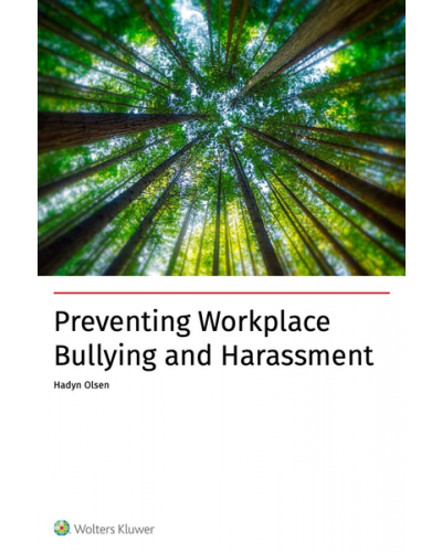 Preventing Workplace Bullying and Harassment