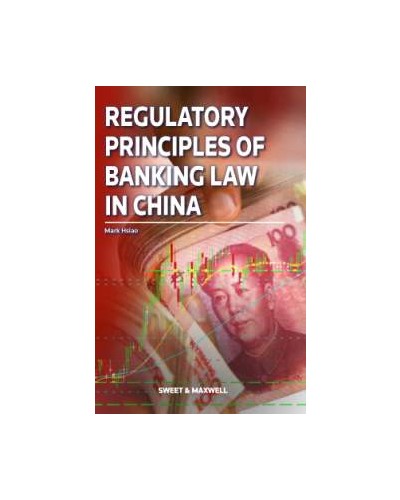 Regulatory Principles of Banking Law in China