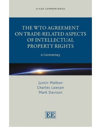 The WTO Agreement On Trade-Related Aspects Of Intellectual Property Rights