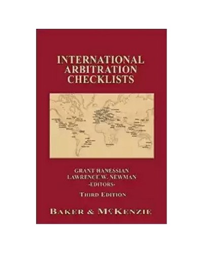 International Arbitration Checklists, 3rd Edition