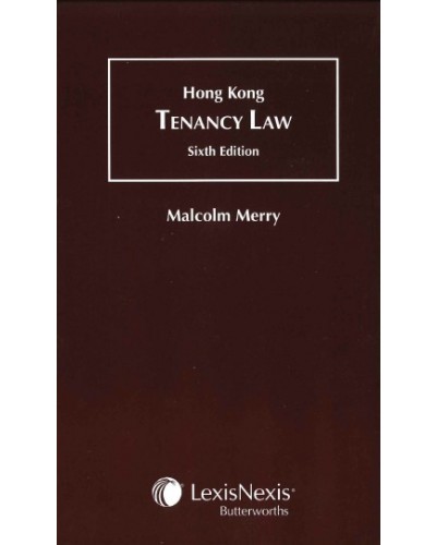 Hong Kong Tenancy Law, 6th Edition