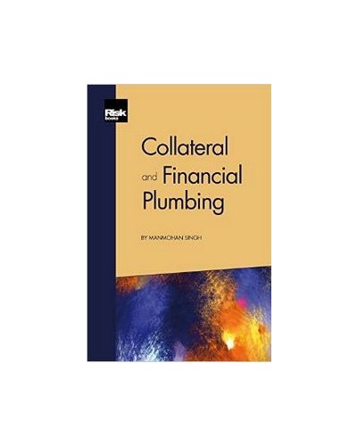 Collateral and Financial Plumbing