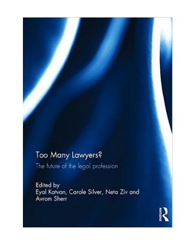 Too Many Lawyers?: The Future of the Legal Profession
