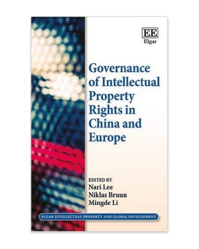 Governance of Intellectual Property Rights in China and Europe