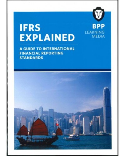 IFRS Explained: A Guide to International Financial Reporting Standards