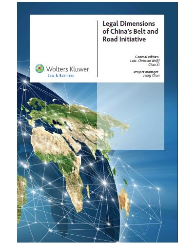 Legal Dimensions of China's Belt and Road Initiative