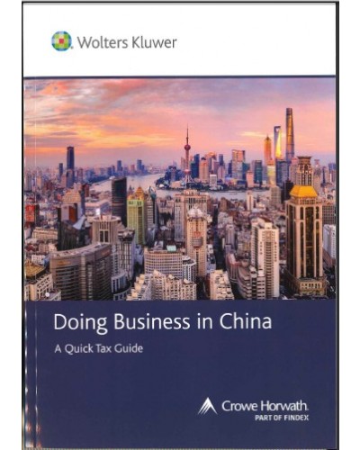 Doing Business in China: A Quick Tax Guide
