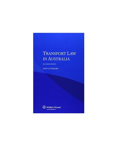 Transport Law in Australia, 2nd Edition