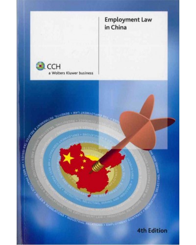 Employment Law in China, 4th Edition