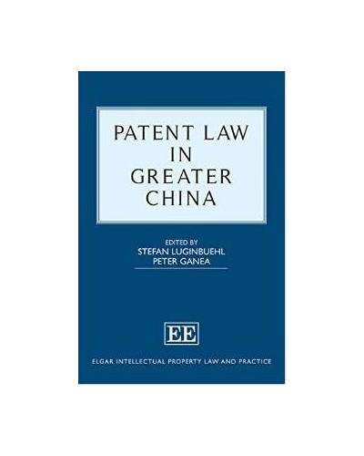 Patent Law In Greater China